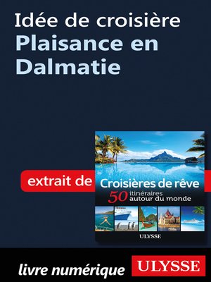 cover image of Idée de croisière--Plaisance en Dalmatie